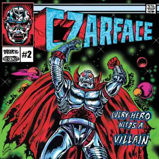 ladda ner album Czarface - Every Hero Needs A Villain