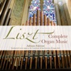 Liszt: Complete Organ Music, 2020