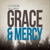 Grace and Mercy - Single