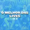 Stream & download O Melhor das Lives, Vol. 1