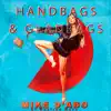 Handbags and Gladrags (Rerecorded) - Single album lyrics, reviews, download