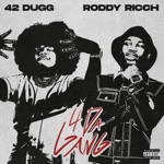 42 Dugg & Roddy Ricch - 4 Da Gang