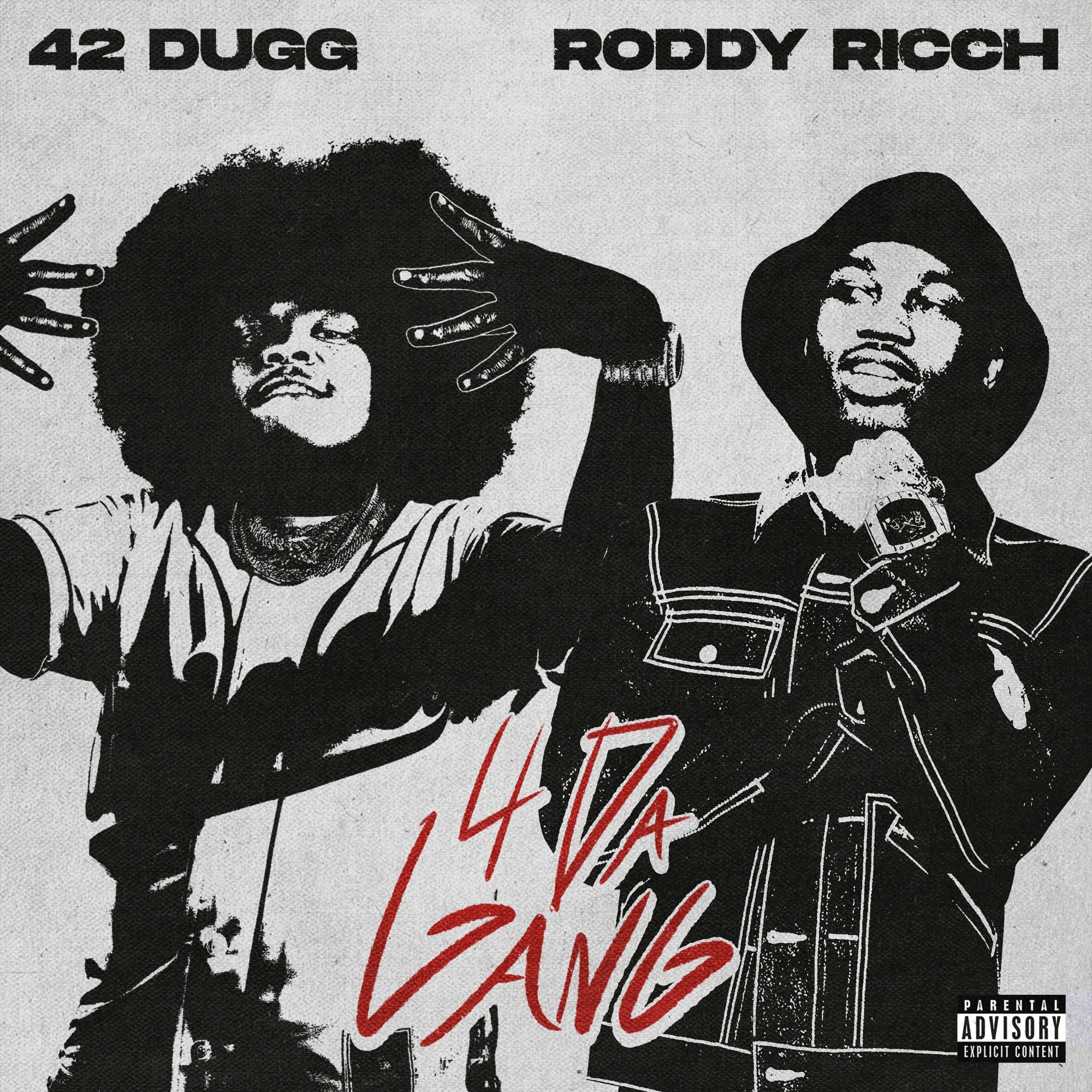 42 Dugg & Roddy Ricch - 4 Da Gang - Single