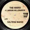 Soltera Warmi (with Amigos Millonarios) - Single album lyrics, reviews, download