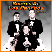 Boleros de Los Panchos, Vol. 1 - Los Panchos