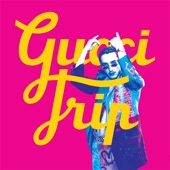 Gucci Trip (Intro) artwork