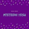 Mteteeni Yesu - Single