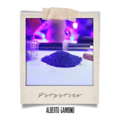 Purpurina - Single - Alberto Gambino