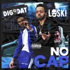 No Cap by DigDat iTunes Track 1