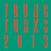 Young Turks 2013