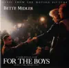 For the Boys (Music from the Motion Picture) album lyrics, reviews, download