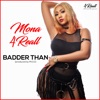 Badder Than - Single