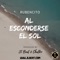 Al Esconderse el Sol (feat. Rubencito & Chalko) - JL Beat lyrics