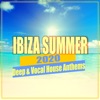 Ibiza Summer 2020: Deep & Vocal House Anthems