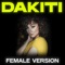 Dakiti (Female Version) artwork