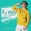 Ey Vaay - Single