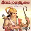 Stream & download Sri Rama Dasamruthalu