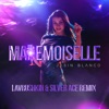Jasin Blanco - Mademoiselle