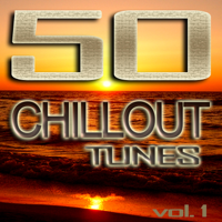 Various Artists - 50 Chillout Tunes, Vol. 1 (Best of Ibiza Beach House Trance Summer Cafe Lounge & Ambient Classics) artwork