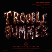 Trouble Summer artwork