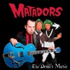 The Matadors - Black Roses