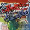 America the Beautiful album lyrics, reviews, download