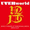 UVERworld KING'S PARADE at Yokohama Arena 2018.12.21 album lyrics, reviews, download