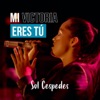 Mi Victoria Eres Tú - Single