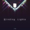 Blinding Lights (Lo-Fi) [feat. Fets] - L'Migue lyrics