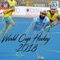 World Cup Hockey - 2018 - Rj Malay & Rj Sunny lyrics