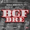 My Own (feat. Cheatcode Blacc) - Dre' Brown lyrics