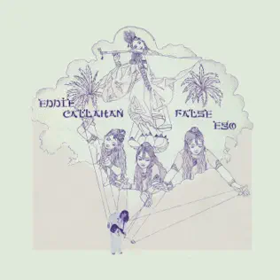 lataa albumi Eddie Callahan - False Ego
