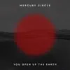 You Open Up the Earth - Single album lyrics, reviews, download