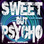 Sweet But Psycho (Instrumental Extended Club Mix) artwork