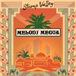 Stump Valley - Mascalzone Latino