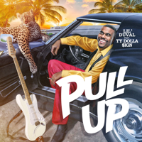 Lil Duval - Pull Up (feat. Ty Dolla $ign) artwork