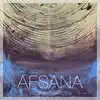 Afsana - EP album lyrics, reviews, download