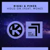 Stream & download Hold On (feat. monz) - Single