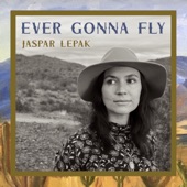 Jaspar Lepak - Ever Gonna Fly