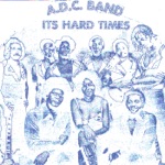 It's Hard Times: Rare and Unreleased Detroit Funk 1975 to 1981