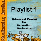 Playlist 1 - Rehearsal Tracks for Accordion Orchestra artwork