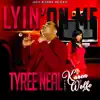 Lyin' on Me (feat. Karen Wolfe) - Single album lyrics, reviews, download