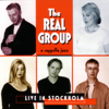 Live In Stockholm - The Real Group