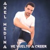 He Vuelto a Creer - Single