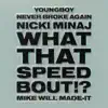 Stream & download What That Speed Bout!? (Instrumental) - Single