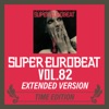 SUPER EUROBEAT VOL.82 EXTENDED VERSION TIME EDITION, 2020