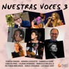 Nuestras Voces Vol. 3