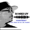 Everybody (feat. G-Man, MC ED & Mr. Pickney) - DJ MIKE LIV lyrics