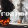 Otherside of America - Single album lyrics, reviews, download