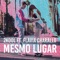 Mesmo Lugar (feat. Flávia Charallo) artwork